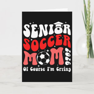 Carte Mère fière de soccer senior 2026 Mère de senior de
