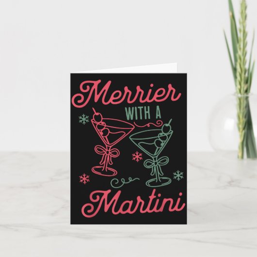 Carte Merrier With A Martini Christmas Tail Xmas Martini (Devant)