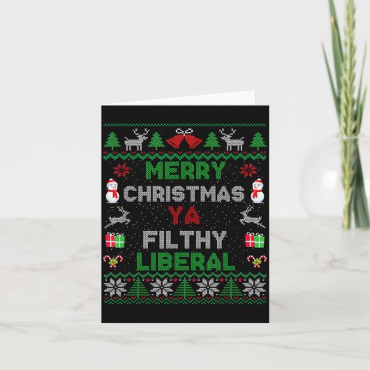 Carte Merry Christmas Ya Filthy Liberal Ugly Knit  (Devant)