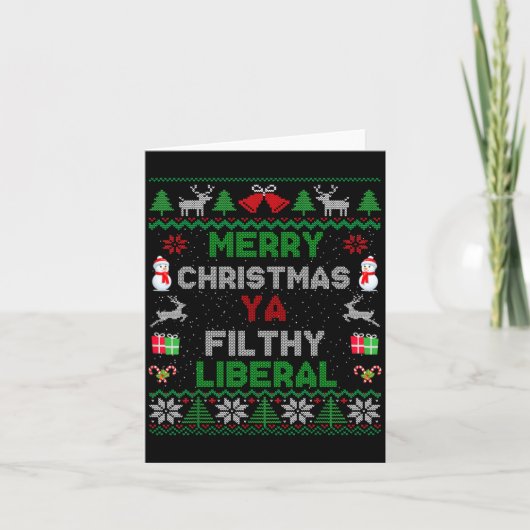 Carte Merry Christmas Ya Filthy Liberal Ugly Knit Long S (Devant)