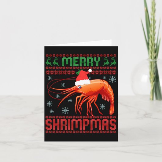 Carte Merry Shrimpmas Funny Shrimp Ugly Christmas Sweate (Devant)