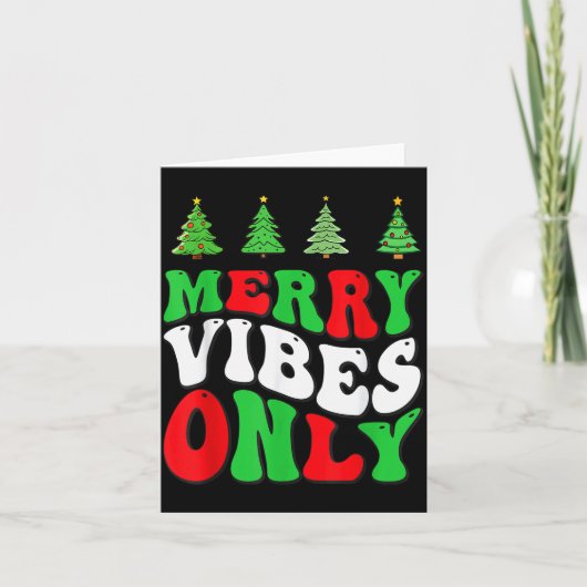 Carte Merry Vibes Only! Christmas Groovy Xmas Tree Holid (Devant)