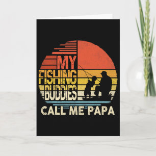 Carte Mes Copains de Pêche M'appellent Papa Chemise Fête