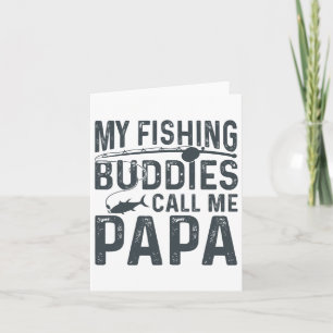 Carte Mes copains de pêche m'appellent Papa Drôle Fête d
