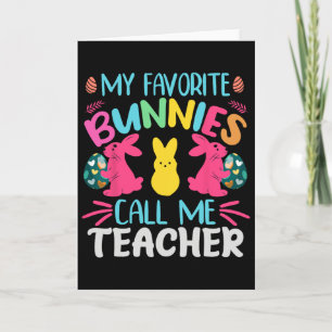Carte Mes lapins préférés m'appellent enseignant Clroom