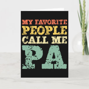 Carte Mes personnes préférées m'appellent Pa Vintage