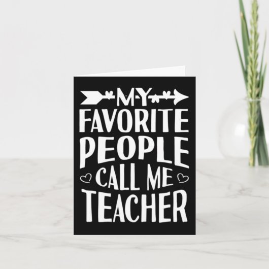 Carte Mes personnes préférées m'appellent Professeur (Devant)