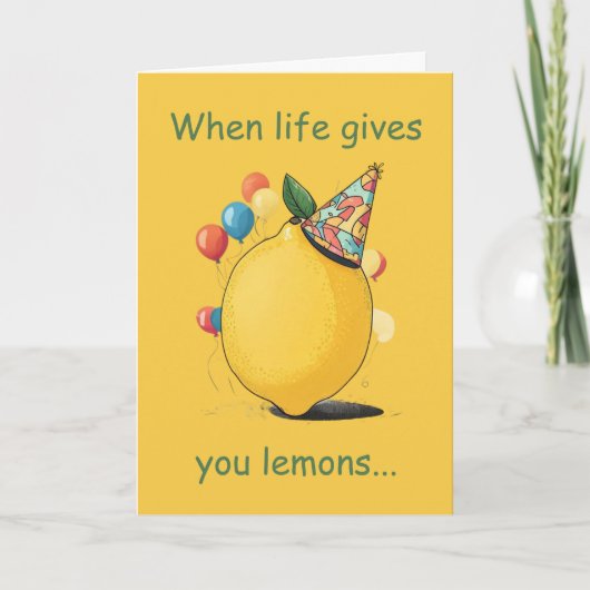 Carte Message d'anniversaire tardif drôle : Thème citron (Devant)