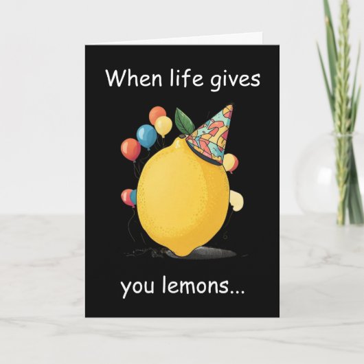 Carte Message d'anniversaire tardif drôle : Thème citron (Devant)
