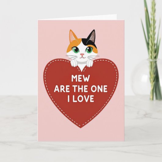 Carte Mew Are The One I Love Cat Card (Devant)