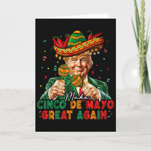 Carte Mexicain Fais Rendre au Cinco De Mayo sa Grandeur