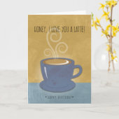 Carte Miel Anniversaire Je t'aime un Latte, Café (Fleur jaune)