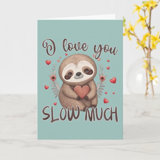 Carte Mignon paresseux Saint-Valentin jeu de mots Je t'a (Fleur jaune)