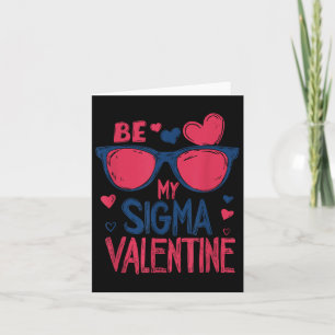 Carte Mignon Sois Ma Saint-Valentin Sigma Rizz Cœur Jour