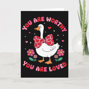 Carte Mignon Tu Es Digne Oie Ridicule Tu Es Aimé Vale