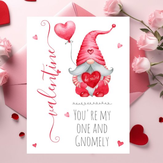 Carte Mignon Valentine You my One and Gnomely