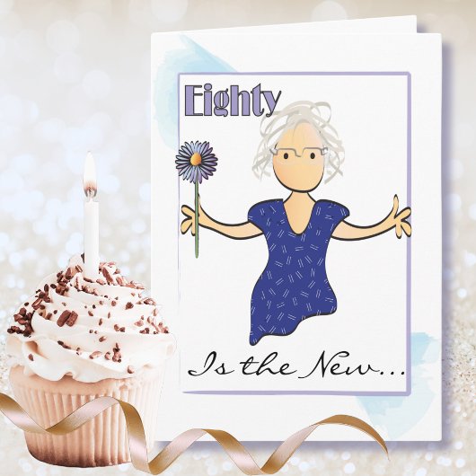 Carte Mignonne 80 et fabuleuse pour son anniversaire ble