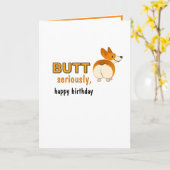 Carte Mignonne Chien Butt sérieusement, joyeux anniversa (Fleur jaune)