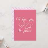 Carte Mignonne Je T'Aime Aux Pièces Valentines Jour (Devant/Arrière en situation)