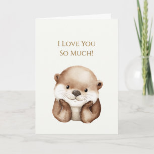 Carte Mignonne Loutre Heureuse T'aime Tellement