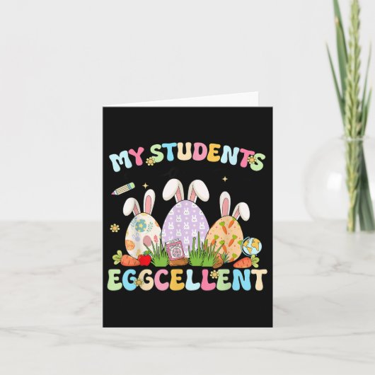 Carte Mignonne Mes Étudiants Sont Eggcellant Enseignant (Devant)