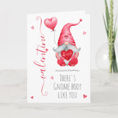 Carte Mignonne Valentine Theres Gnome Corps Comme Vous (Devant)