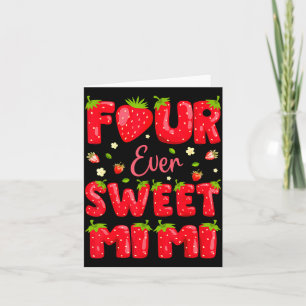 Carte Mimi Strawberry Berry 4ème anniversaire Four Ever 