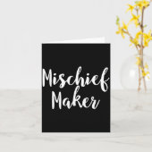 Carte Mischief Maker - Pular Funny Quote  (Fleur jaune)