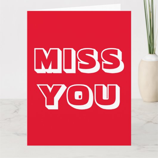 Carte Miss You, Rouge blanc moderne audacieux (Devant)