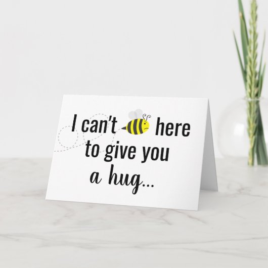 Carte "Missing You : Can't BEE Here" Funny Bee Bug Card (Devant)