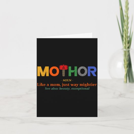 Carte Mo-thor comme une maman beaucoup plus puissante fê (Devant)