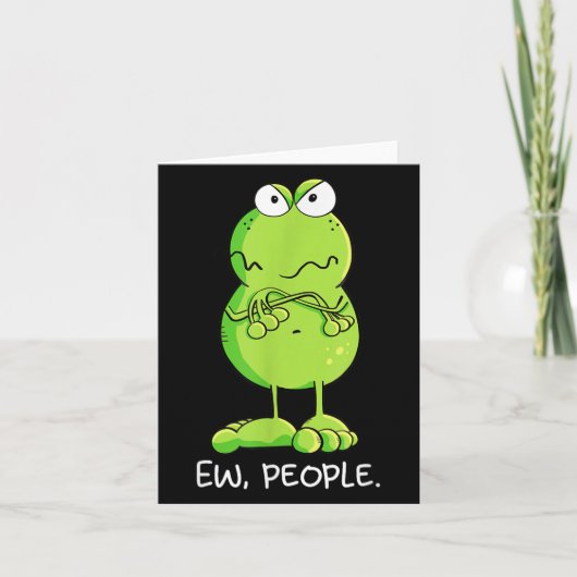 Carte Modartis Grumpy Ew People Frog Déclaration Sarcast (Devant)