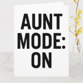 Carte Mode Tante Activé - Amusant Humour de famille (Fleur jaune)