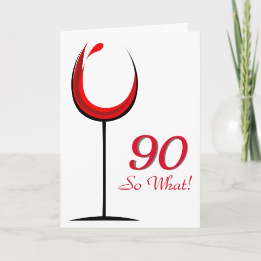 Carte Modern Red Wine Glass 90e Birthday (Devant)
