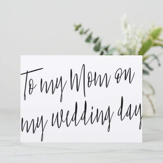 Carte Moderne Chic "À ma mère le jour de mon mariage" (Debout devant)