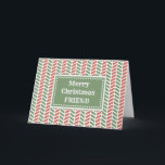 Carte Moderne Red Green Friend Joyeux Noël<br><div class="desc">Joyeux Noël pour la carte d'ami avec motif rouge et vert d'épine de hareng et verset réfléchi.</div>