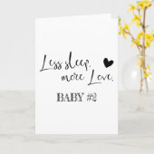 Carte Moins de sommeil plus d'amour. Baby numéro 2 (Fleur jaune)