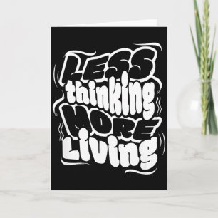 Carte Moins Penser Plus Vivre Minimaliste Motivation
