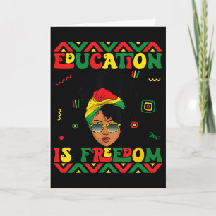Carte Mois de l'histoire des Noirs Éducation est la libe