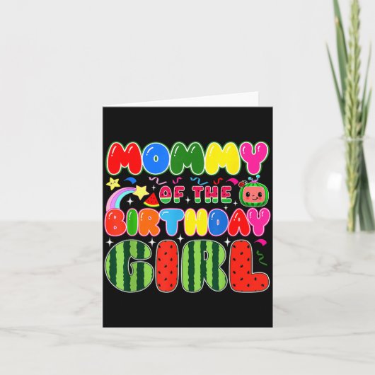 Carte Mommy Of The Birthday Girl Melon Family Matching F (Devant)