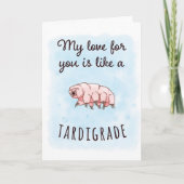 Carte Mon amour est comme un tardigrade (Devant)