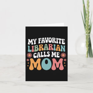 Carte Mon Bibliothécaire Préférée M'Appelle Maman Amusan