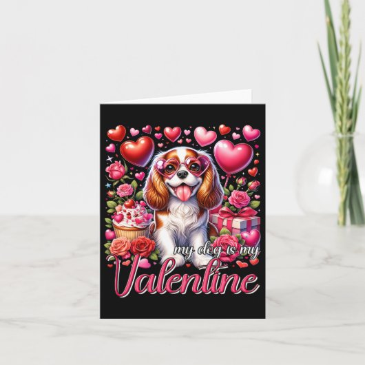 Carte Mon Cavalier King Charles Spaniel est mon Valentin (Devant)
