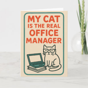 Carte Mon chat, véritable directeur de bureau – Drôle de