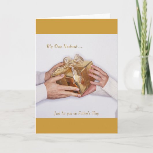 Carte Mon cher mari…, juste pour vous la fête des pères (Devant)