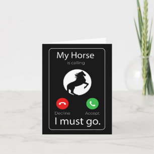 Carte Mon Cheval Appelle Je Dois Aller Cadeau Drôle Chev
