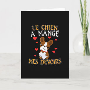 Carte Mon chien a mangé mes devoirs - Citation pour appr