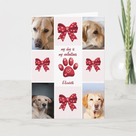 Carte Mon chien est mon arcbout pour la Saint-Valentin 4 (Devant)