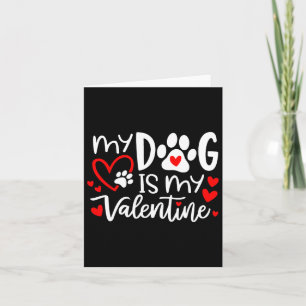 Carte Mon chien est mon chien de la Saint-Valentin Chien