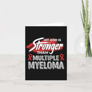 Carte Mon Dieu Est Plus Fort Que Le Myélome Multiples Du